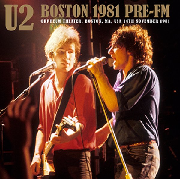 画像1: U2 - BOSTON 1981 Pre-FM(1CDR) (1)