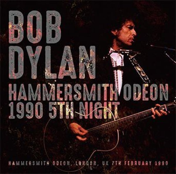 画像1: BOB DYLAN - HAMMERSMITH ODEON 1990 5TH NIGHT(2CD) (1)