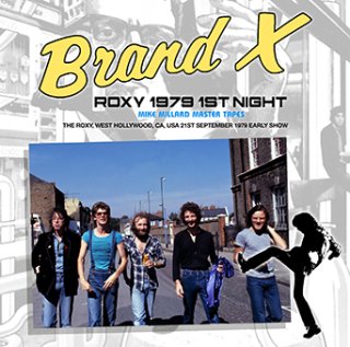 BRAND X - THE ROXY 1979 1ST NIGHT (LATE SHOW): MIKE MILLARD MASTER