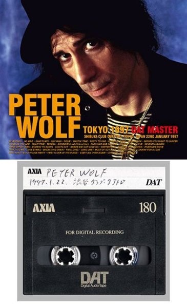 画像1: PETER WOLF - TOKYO 1997 2ND NIGHT: DAT MASTER(3CDR) (1)