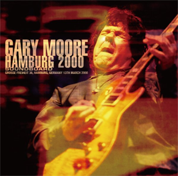 画像1: GARY MOORE - HAMBURG 2000 SOUNDBOARD(2CD) (1)