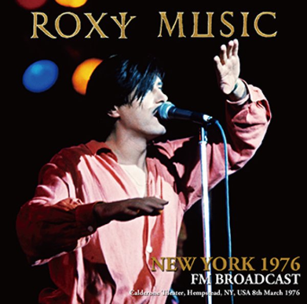 画像1: ROXY MUSIC - NEW YORK 1976 FM BROADCAST(1CDR) (1)