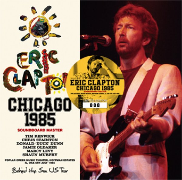 画像1: ERIC CLAPTON - CHICAGO 1985 SOUNDBOARD MASTER(2CD) (1)