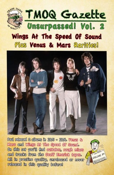 画像1: PAUL McCARTNEY AND WINGS - Wings At The Speed Of Sound Plus Venus & Mars Rarities! TMOQ Gazette VOL.50 - Unsurpassed! Vol. 2(2CD) (1)