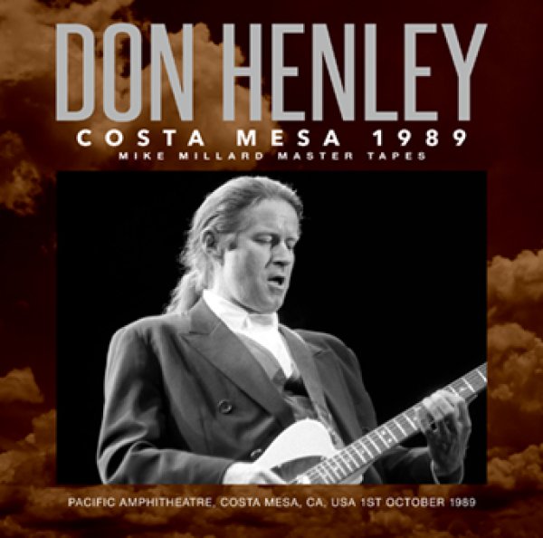 画像1: DON HENLEY - COSTA MESA 1989: MIKE MILLARD MASTER TAPES (2CDR) (1)