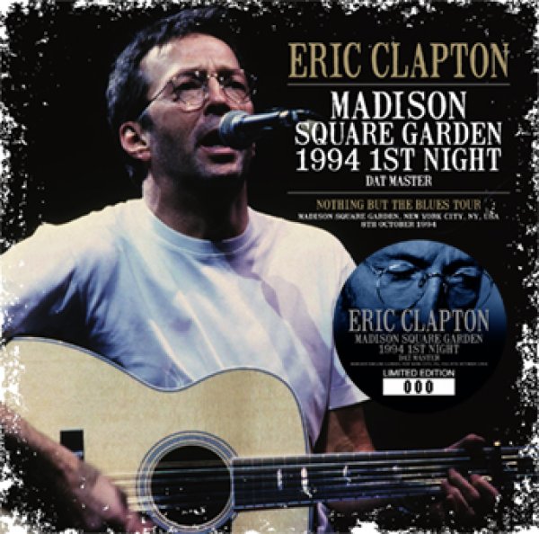 画像1: ERIC CLAPTON - MADISON SQUARE GARDEN 1994 1ST NIGHT: DAT MASTER(2CD) (1)