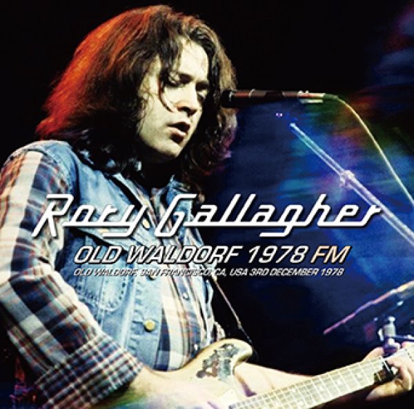 画像1: RORY GALLAGHER - OLD WALDORF 1978 FM(2CDR) (1)