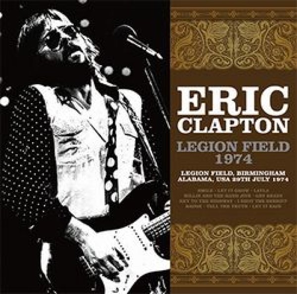 画像1: ERIC CLAPTON - LEGION FIELD 1974(1CD) (1)