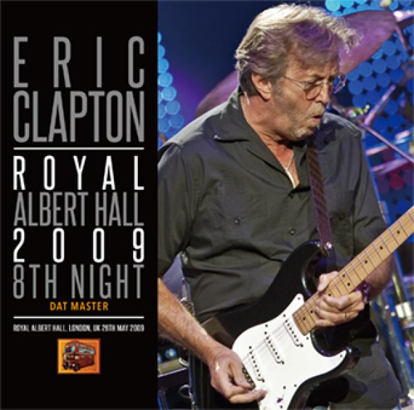 画像1: ERIC CLAPTON - ROYAL ALBERT HALL 2009 8TH NIGHT: DAT MASTER(2CD) (1)