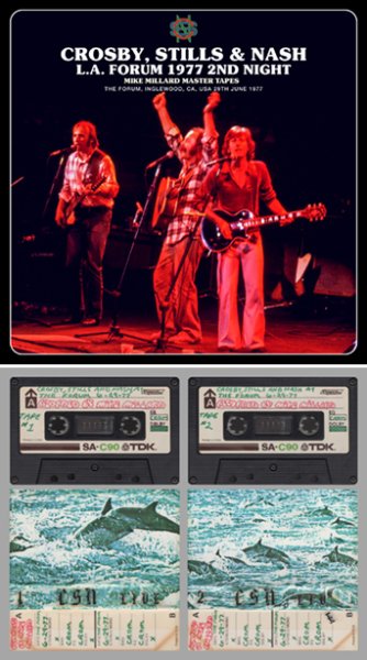 画像1: CROSBY, STILLS & NASH - L.A. FORUM 1977 2ND NIGHT: MIKE MILLARD MASTER TAPES(2CDR) (1)