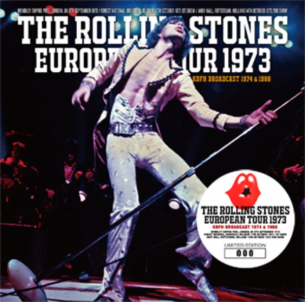 画像1: THE ROLLING STONES - EUROPEAN TOUR 1973: KBFH BROADCAST 1974 & 1988(2CD)*5th Editionwith Limited Mick Cover (1)