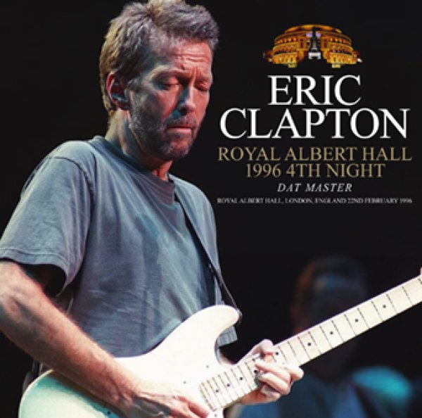 画像1: ERIC CLAPTON - ROYAL ALBERT HALL 1996 4TH NIGHT: DAT MASTER(2CDR) (1)