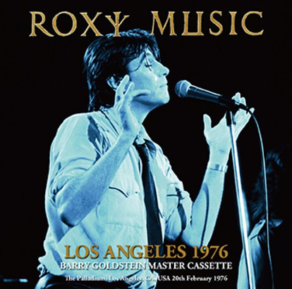 画像1: ROXY MUSIC - LOS ANGELES 1976 BARRY GOLDSTEIN MASTER CASSETTE(2CDR) (1)